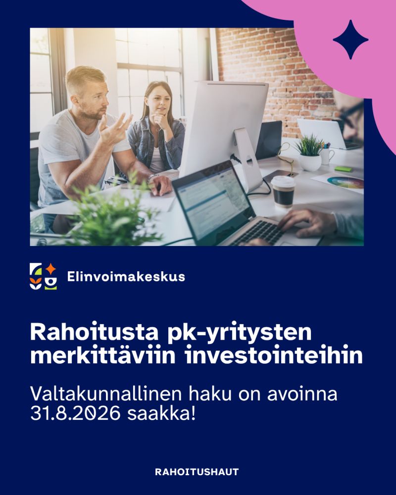 Itä-Suomen elinvoimakeskus - rahoitushaku pk-yritysten investointeihin
